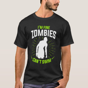 Jag är Bra Zombies kan inte Simma Swimming Swimmer T Shirt