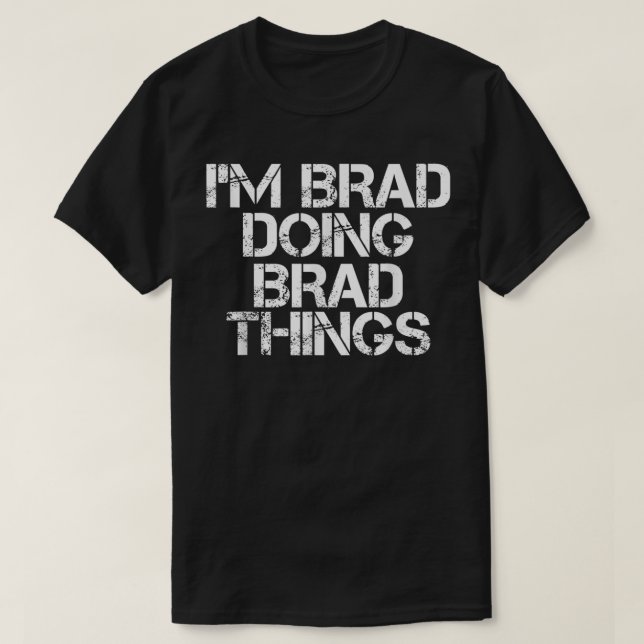 JAG ÄR BRAD DOING BRAD SAK Shirt Funny jul G T (Design framsida)