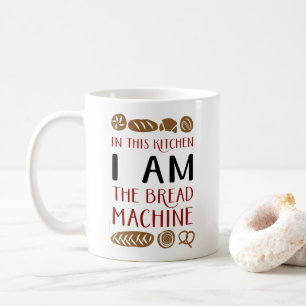 Jag är Bread Maskin Kaffemugg
