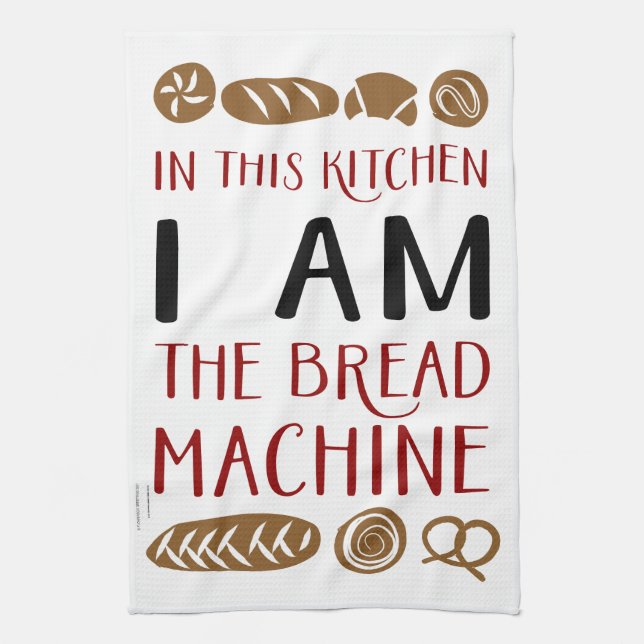 Jag är Bread Maskin Tea Tower Kökshandduk (Vertikal)