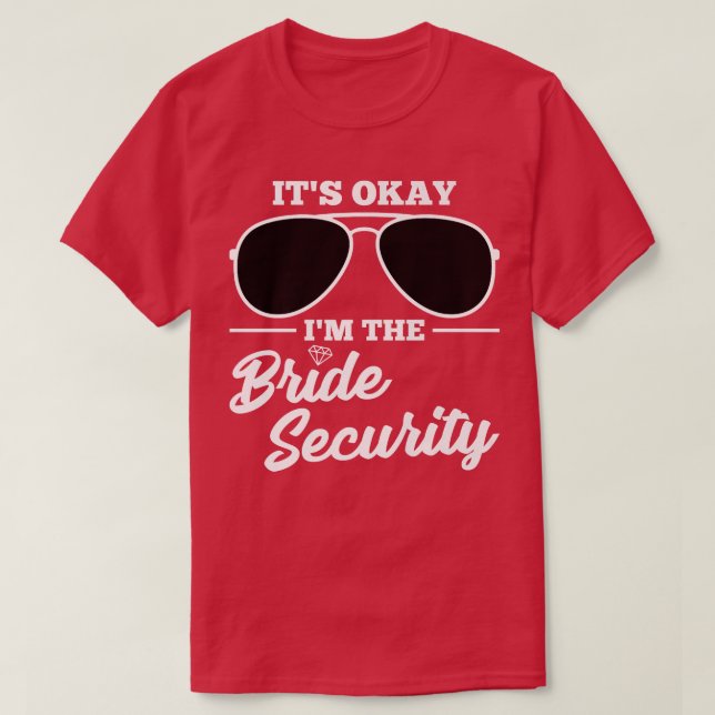 Jag är Bride Security Bröllop Premium T Shirt (Design framsida)