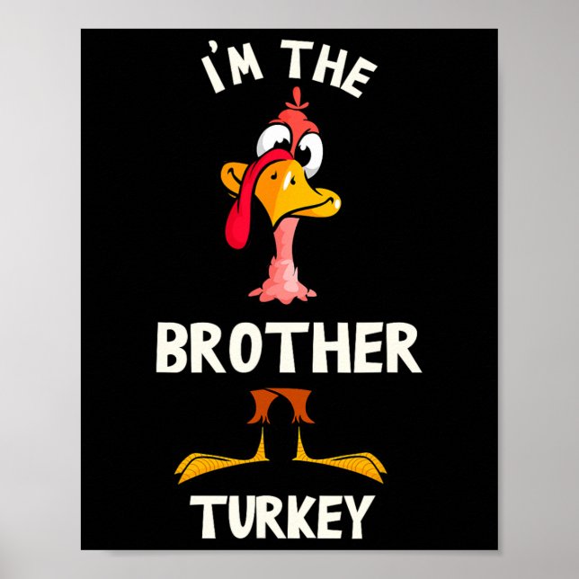 Jag är Bror Kalkon Thanksgiving Kostym Skörd Poster (Framsidan)