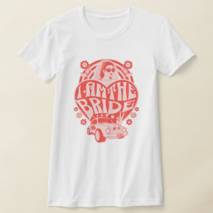 "Jag är bruden" Retro Bröllopsfest T Shirt