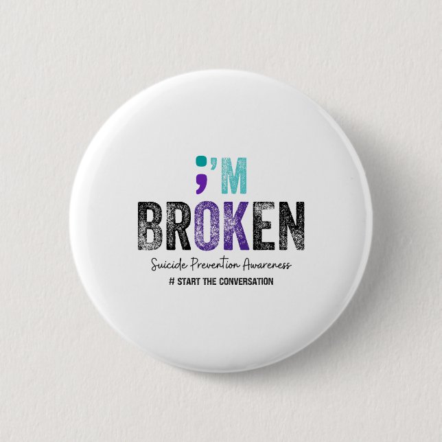 Jag är bruten... Jag är okej, Suicide Prevention 2 Knapp (Framsida)