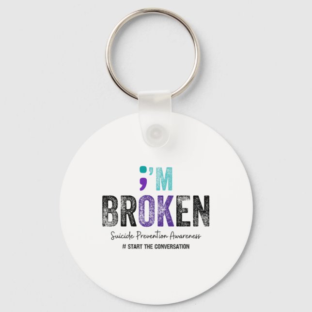 Jag är bruten... Jag är okej, Suicide Prevention 2 Nyckelring (Framsida)