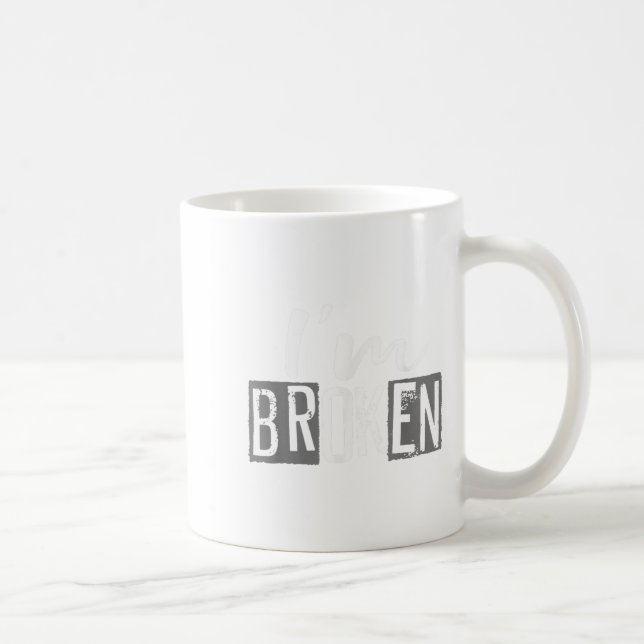 Jag är bruten osynlig Sjukdom.. Jag är okej bruten Kaffemugg (Höger)