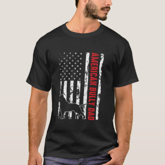 Jag är Bully Pappa Hundägare, amerikanska Bully Ma T Shirt