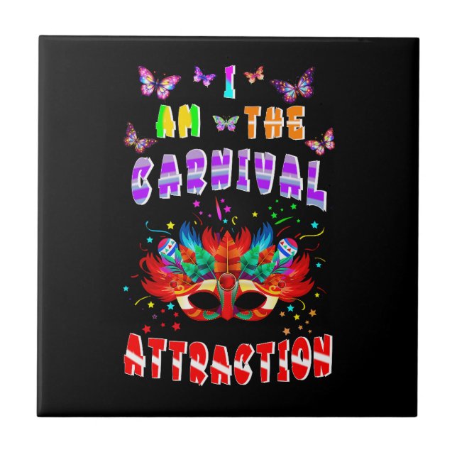 Jag är Carnival Attraktion Kakelplatta (Framsidan)