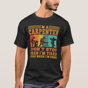 Jag är Carpenter Carpentry Wood Woodworking T Shirt