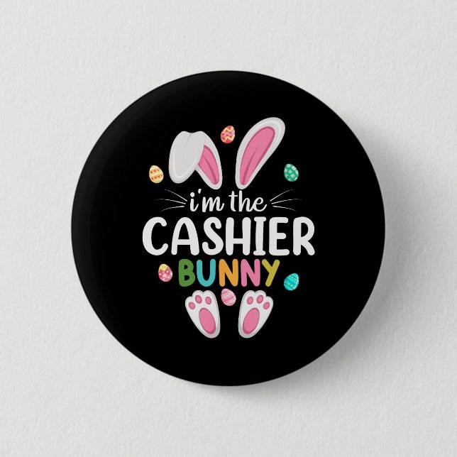 Jag är Cashier Bunny Matching Family Påsk Knapp (Framsida)