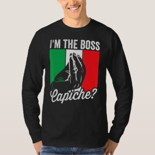 Jag är Chef Capiche Italienska Manar Nonno Nonna S T Shirt