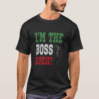 Jag är Chef Capiche Italienska som säger italiensk T Shirt