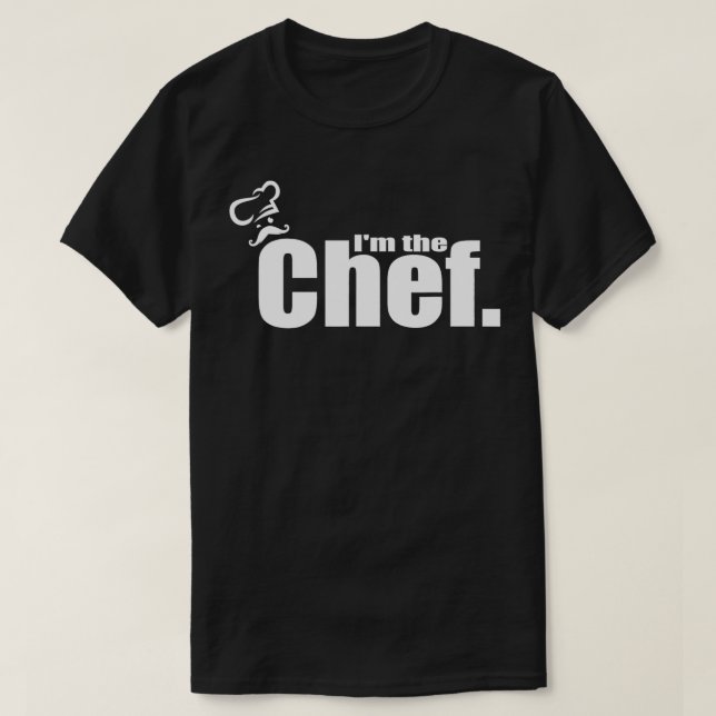 Jag är Chef Funny Cook Chef Cooking Chef Chef's T Shirt (Design framsida)