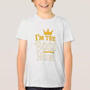 Jag är Chef här - Lustigt Krona T Shirt