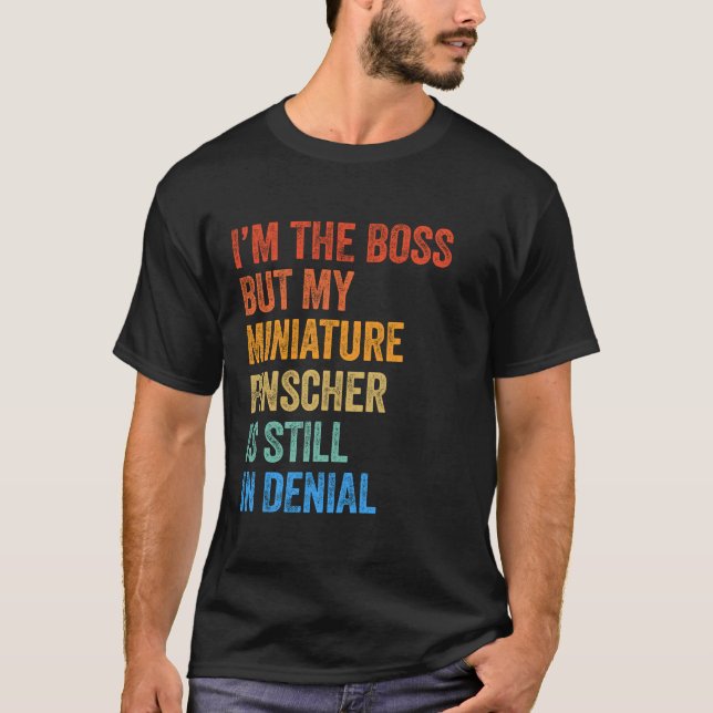 Jag är Chef minister Pinscher fortfarande i Denial T Shirt (Framsida)