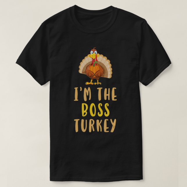 Jag är Chef-Turkiet-Thanksgivingen Funny Gift T Shirt (Design framsida)
