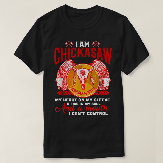 Jag är Chickasaw Native Proud - Native American T- T Shirt (Design framsida)