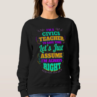 Jag är Civics Lärare, jag är alltid Höger T Shirt