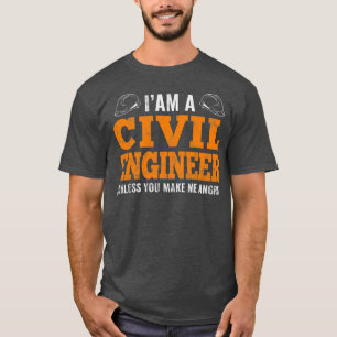 Jag är civilingenjörsskämt i Ingenjör T Shirt
