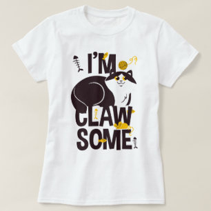 Jag är Clawsaome/Cat Lovers/Cat-itude Tee Shirt