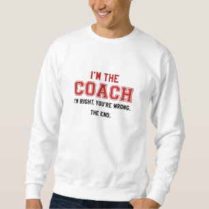 Jag är Coach Lång Ärmad Tröja