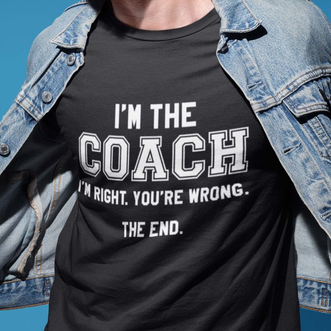 Jag är Coach T Shirt (Skapare uppladdad)