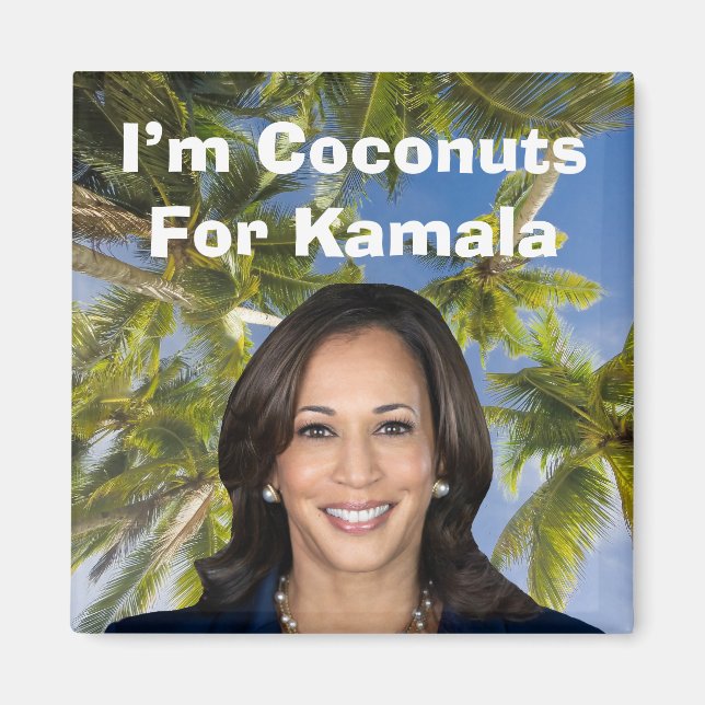 Jag är Coconuts For Kamala Magnet (Framsidan)