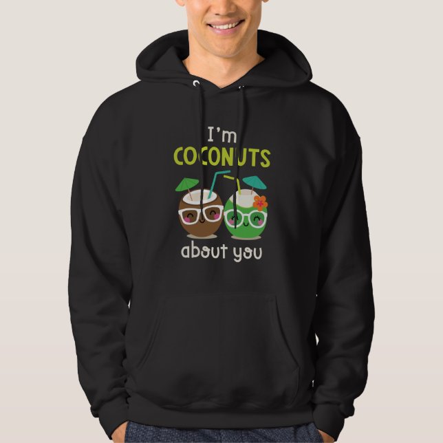 Jag är Coconuts om dig. Hoodie (Framsida)