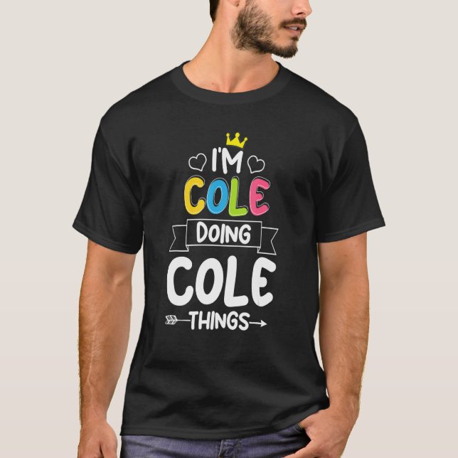 JAG ÄR COLE DOING COLE SAK Birthday Boy T Shirt (Framsida)