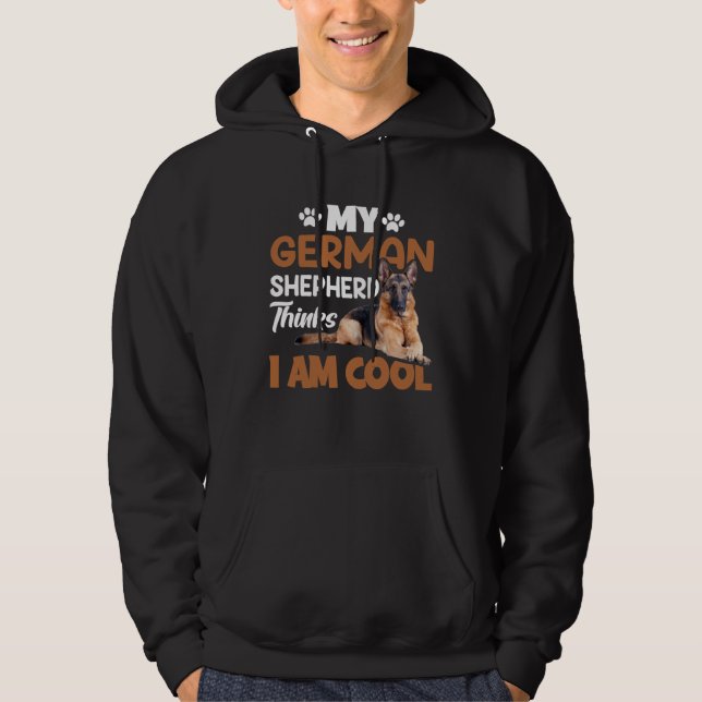 Jag är cool tysk schäferhund K9 Hoodie (Framsida)