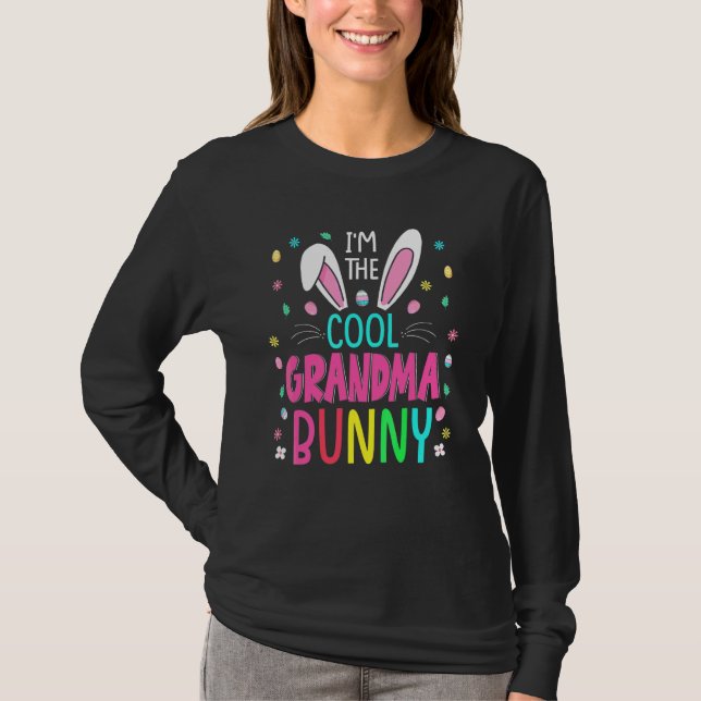 Jag är Coola Grandma Bunny Glad påsk Day Funny T Shirt (Framsida)