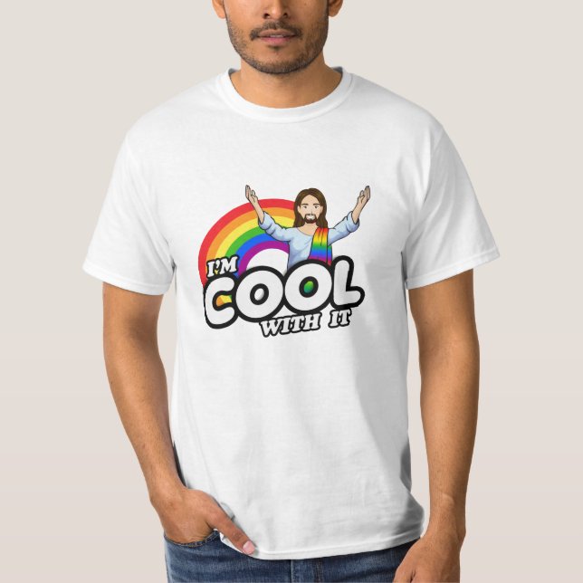 Jag är Coola med det - Rainbow Jesus T Shirt (Framsida)