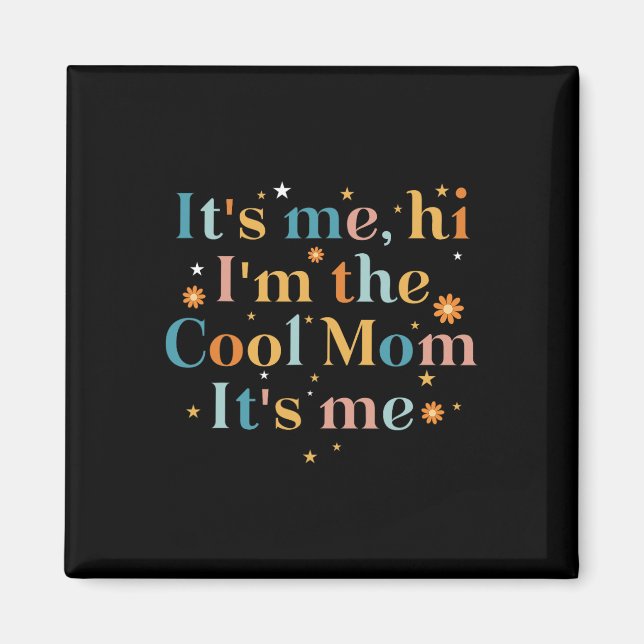 Jag är Coolan Mamma och Mamma Mor. Magnet (Framsidan)