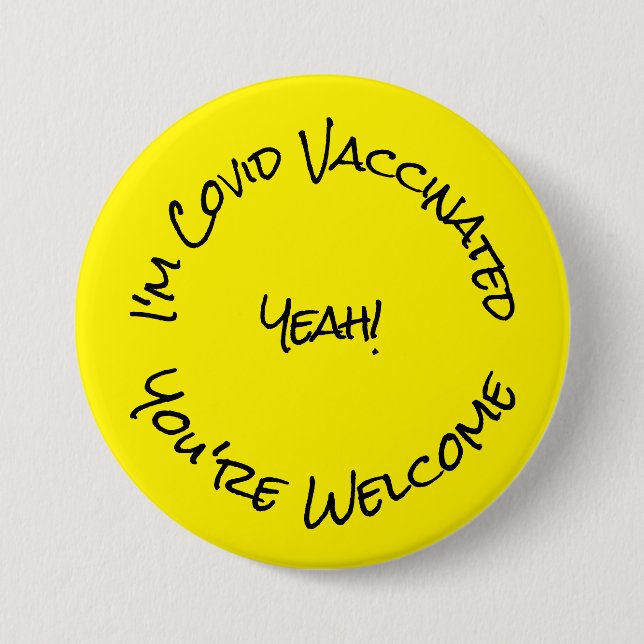 Jag är Covid Vaccinerad Gult Black Button Knapp (Framsida)
