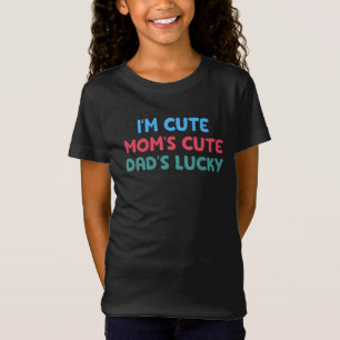 Jag är Cute Mamma Cute Pappa Lucky, Kids & baby-gå T Shirt