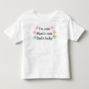 Jag är Cute, Mamma Cute, Pappa Lucky! Småbarn T-Sh T-shirt