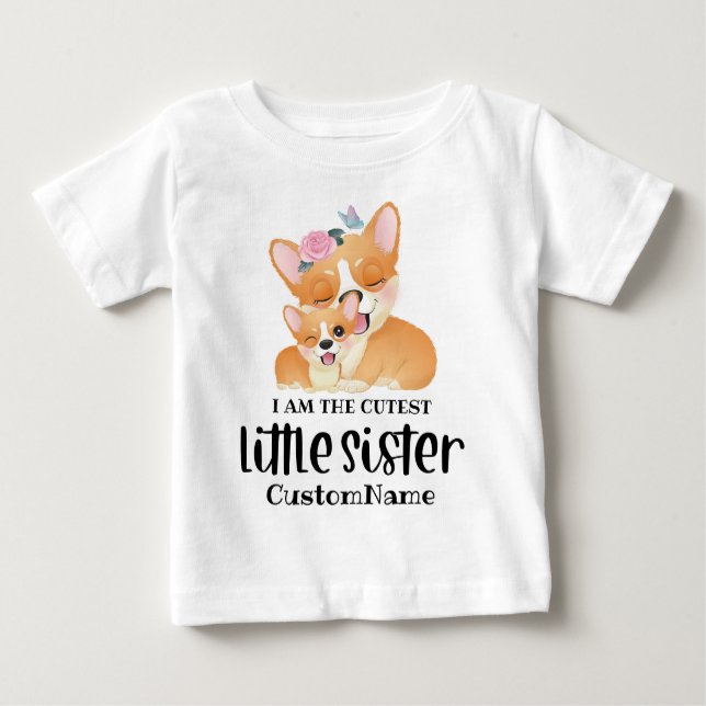 Jag är Cutest Little Sister Cute Corgi Hundar T Shirt (Framsida)