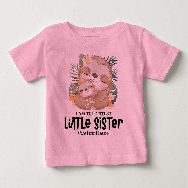 Jag är Cutest Little Sister Cute Sloths Anpassning T Shirt (Framsida)