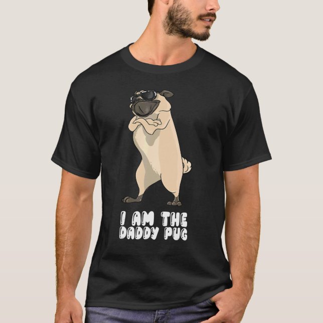 Jag Är Daddy Pug T Shirt (Framsida)