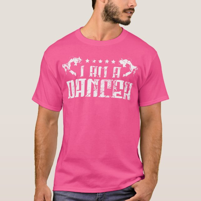 Jag är Dancer Breakdance Hip hop Dancing Dance T Shirt (Framsida)