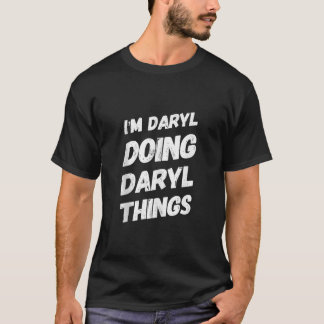 JAG ÄR DARYL DOING DARYL SAK Namn DARYL Gifts Vale T Shirt