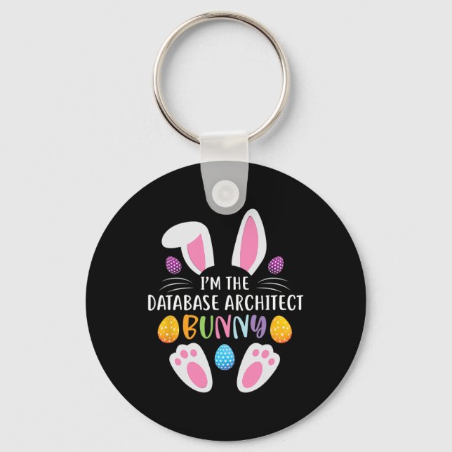 Jag är databasens arkitekt Bunny Funny Påsk Day Nyckelring (Framsida)