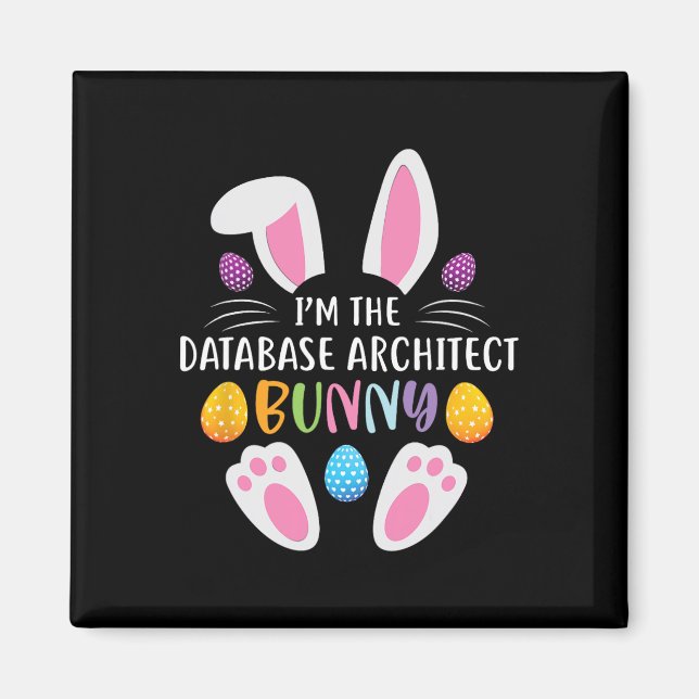 Jag är databaskonstnären Bunny Rolig påskdag  Magnet (Framsidan)