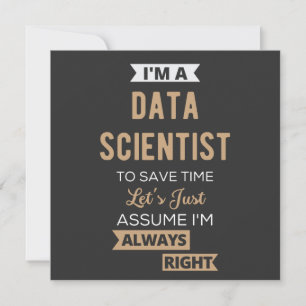 Jag är dataforskare, till Spara Time Låt oss just Inbjudningar