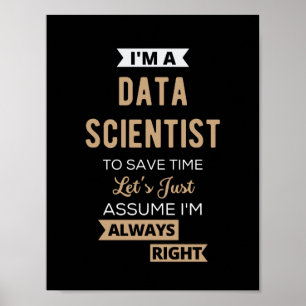 Jag är dataforskare, till Spara Time Låt oss just Poster