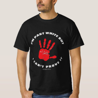 Jag är Del White men kan inte bevisa det T-Shirt