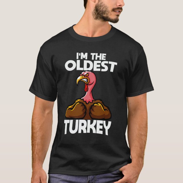 Jag är den äldsta Thanksgivingen i Turkiets familj T Shirt (Framsida)
