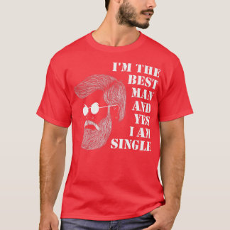 Jag är den bästa mannen och ja, jag är en enda bac t shirt