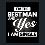 Jag är den bästa mannen och jag är en Marskalkar T Poster<br><div class="desc">Jag är den bästa mannen och jag är ett Marskalkar team</div>