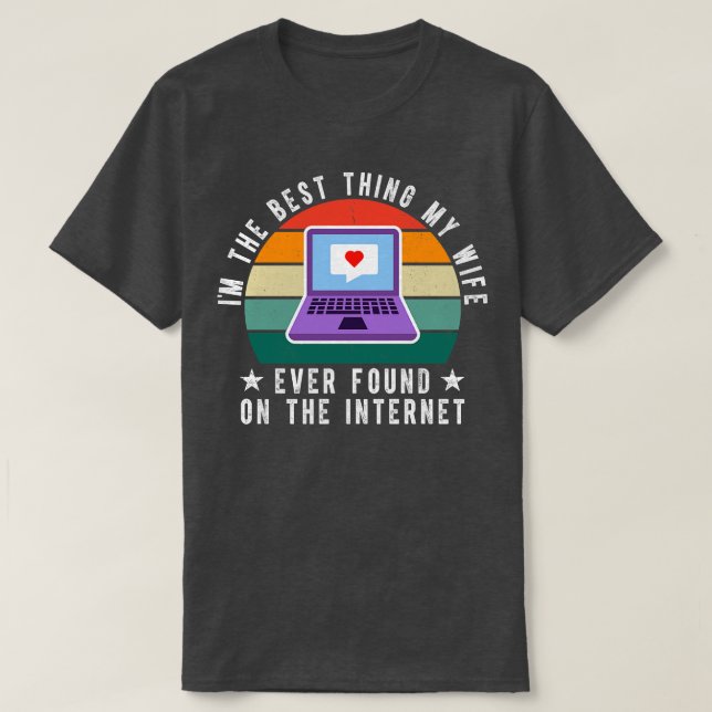 Jag är den bästa min fru någonsin på Internet 2 T Shirt (Design framsida)